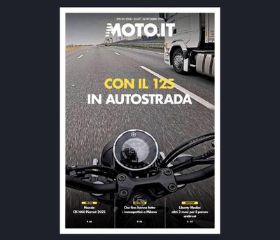 Scarica il Magazine n&deg;627 e leggi il meglio di Moto.it