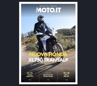 Scarica il Magazine n&deg;631 e leggi il meglio di Moto.it