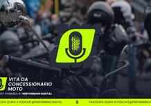 Vita da Concessionario Moto: il podcast che accende il dibattito