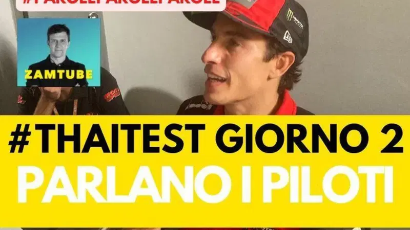 MotoGP 2025 - ThaiTest: parlano i piloti