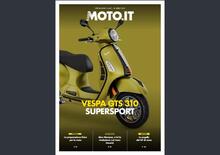 Scarica il Magazine n°645 e leggi il meglio di Moto.it