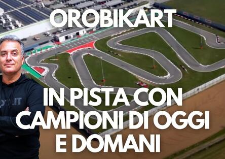 Orobikart: in pista con i campioni di oggi e domani!