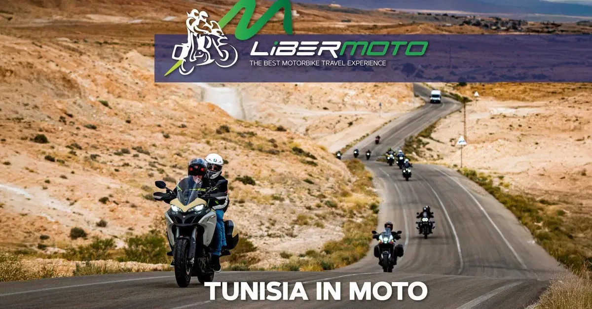 Tunisia in moto con Libermoto: dal Mediterraneo al cuore del Sahara senza pensieri