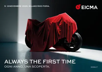 EICMA 2026. Si scaldano i motori per l'83esima edizione: "Always the first time. ogni anno, una scop