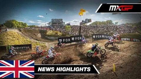 MX2 & MXGP News Highlights | 2026 Monster Energy MXGP of Great Britain 🇬🇧