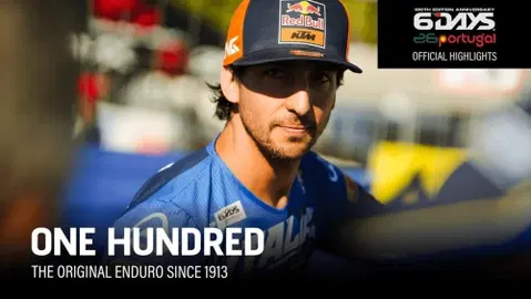 6DAYS – ONE HUNDRED | FIM International Six Days of Enduro | Documentary - Ep. 7