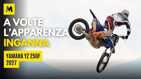 Yamaha YZ 250F 2027: silenziosa ma efficace! - il TEST di Moto.it