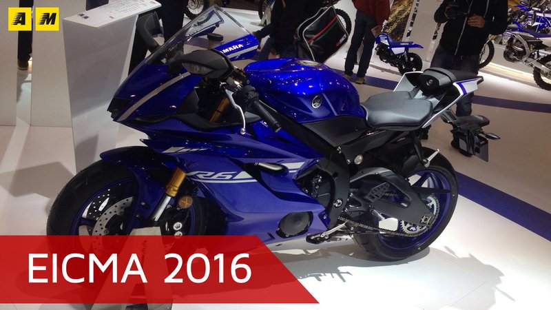 Yamaha YZF-R6 2017 ad Eicma 2016: video
