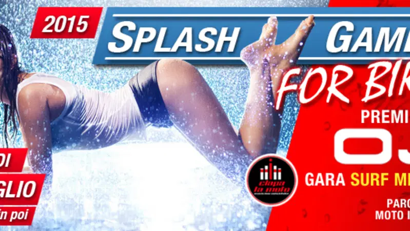 Il 16 luglio "Splash Games For Bikers" con Ciapa la Moto